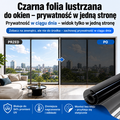 Czarna folia okienna typu lustro weneckie 🍇– izolacja termiczna, blokowanie 94% promieniowania UV, prywatność w ciągu dnia (do domu i biura)